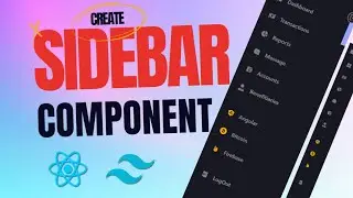 Build a Retractable Sidebar Component purely in ReactJS and Tailwind CSS | React Sidebar Navigation