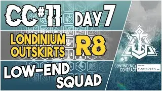 CC#11 Daily Stage 7 - Londinium Outskirts Risk 8 | Low End Squad |【Arknights】