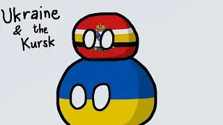 Ukraine with the Kursk - Countryballs