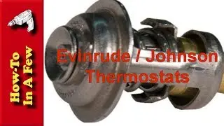 How To: Replace Outboard Motor Thermostats (Johnson / Evinrude)