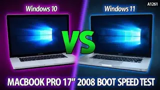 Old Meets New: Windows 10 vs. Windows 11 Boot Speed Test on Vintage MacBook Pro 17