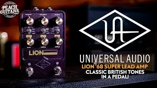 Introducing The Universal Audio Lion 68! | Classic British Tones In A Pedal???