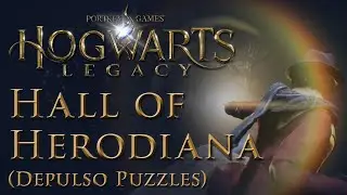 Hogwarts Legacy Hall of Herodiana Walkthrough (Depulso Puzzles, All Chests Obtained)