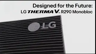 LG THERMA V : R290 Monobloc_Designed for the future | LG