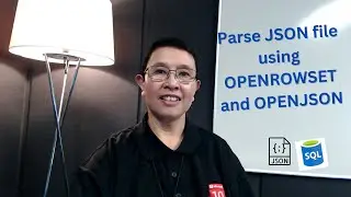 Parse JSON file using OPENROWSET and OPENJSON in Transact-SQL