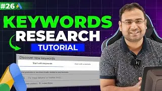 Google Ads Course | Starting Keyword Research (Practical Video) | Part#26 | UmarTazkeer