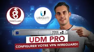 Ubiquiti UDM : Installation et Configuration du VPN Wireguard