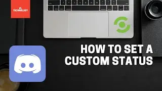 How to set a custom status on Discord (Desktop)