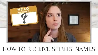 How to Guess Spirits' Names Correctly