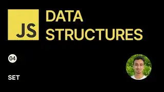 JavaScript Data Structures - 4 - Set