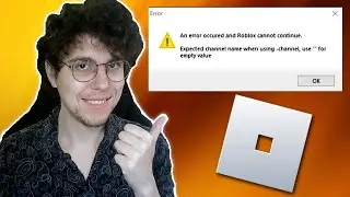 How To Fix Roblox An Error Occurred And Roblox Cannot Continue - Expected Channel Name