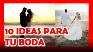 Ideas Originales para Bodas