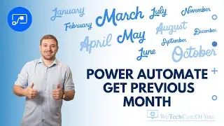 Power Automate - Get last month / Previous month