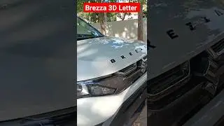 Brezza 3D Letter, Brezza Accessories