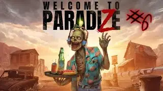 Жерло вулкана. Финал🧟 // Welcome to ParadiZe // Часть 6