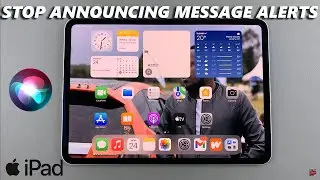 iPad: How To Stop Siri Announcing Message Notifications