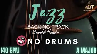 "Straight Ahead" - Jazz Backing Track [NO DRUMS]