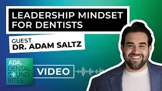 ▶️ Leadership Mindset for Dentists [VIDEO VERSION]