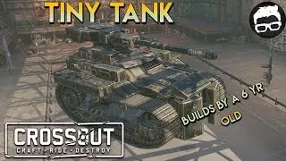 Crossout    Tiny Tank