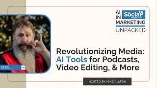 Revolutionizing Media: AI Tools for Podcasts, Video Editing, and More