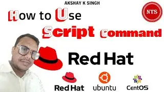 How to user script command in linux | RHEL | CentOS | Ubuntu