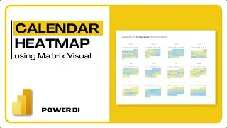 Calendar Heatmap using Matrix Visual | Power Bi