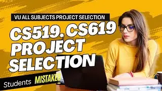 CS519 Project Selection 2024 | CS619 Project Course Selection 2024 | ZA Academy