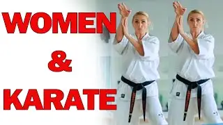 Women & Karate -  Women can Do Karate too and some have better skills than men! #karate #martialarts