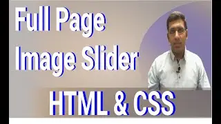 How to Make full page Image Slider Using HTML CSS Complete free web development course Urdu/Hindi