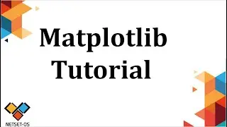 Matplotlib | Matplotlib Tutorial | Kaggle | COVID-19 Complete Dataset