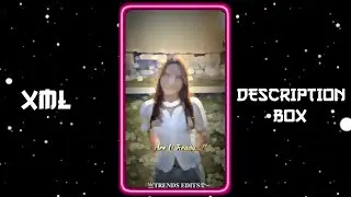 HELLO MOTHER F*KER 🥵💗 || NEW TREND XML 👀💥 || NEW XML FILE 🍒🦋|| 