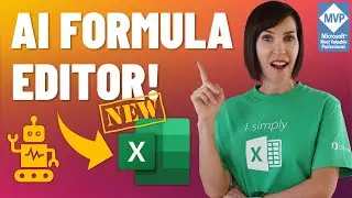 NEW AI Formula Editor INSIDE Excel WRITES FORMULAS FOR YOU!