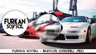 Furkan Soysal - Babylon 🔊 [Bass Boosted]🎶