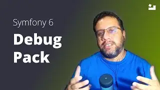 12 - Symfony 6 Primeiros Passos | Symfony Debug Pack #symfony #php