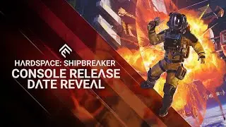 Hardspace: Shipbreaker - Console Release Date Reveal Trailer | Gamescom Opening Night Live 2022