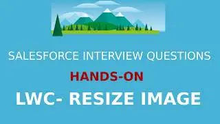 Salesforce Hands-on - Image Resize (LWC + Node.js)