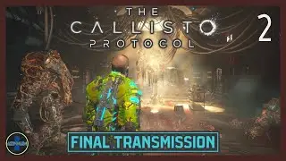 SHU Looking Rough | Part 2 | The Callisto Protocol: Final Transmission