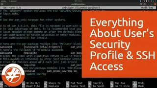 033 - How To Manage Users Security Profile | Default File Permissions | Control Users SSH Access