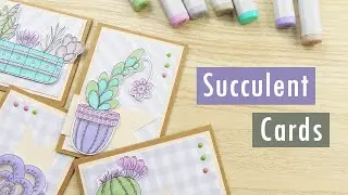 Card Making Session: Succulents - Markers and Digital Stamps Tutorial