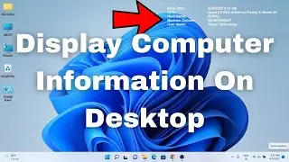 How To Display Computer Information On Desktop Windows 11 Or Windows 10