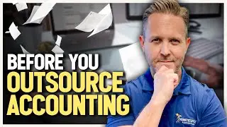 Watch This Before You Outsource Your Accounting