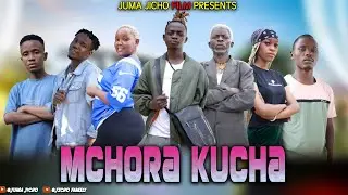 MCHORA KUCHA 6