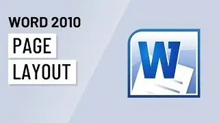 Word 2010: Page Layout