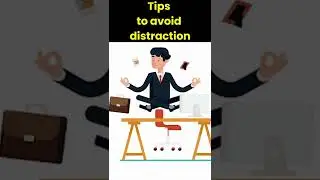 Tips to avoid distraction | How to avoid distraction | best ways to avoid distractions | Letstute.