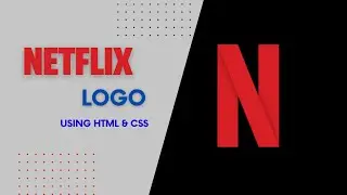 Netflix Logo using HTML & Css || Netflix Logo