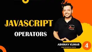 JavaScript Operators | Arithmetic Operators | Logical Operators | Assignment Operators | JavaScript