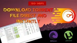 Download Torrent File Direct & Instantly