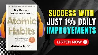 ATOMIC HABITS by James Clear Audiobook | Book Summary in English