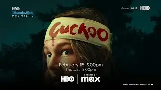 [Promo] HBO Asia - Saturday Night Premiere (February/2025): Cuckoo (2024)