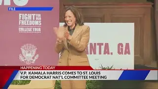 V.P. Kamala Harris coming to St. Louis today for Democrat NAT'L Committee meeting
